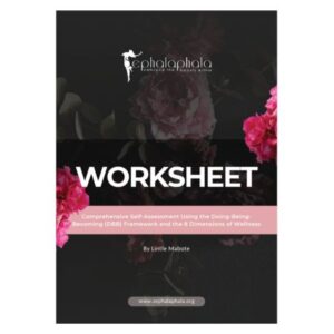 Worksheet-Comprehensive Self-Assessment Using the Doing-Being-Becoming (DBB) Framework and the 8 Dimensions of Wellness